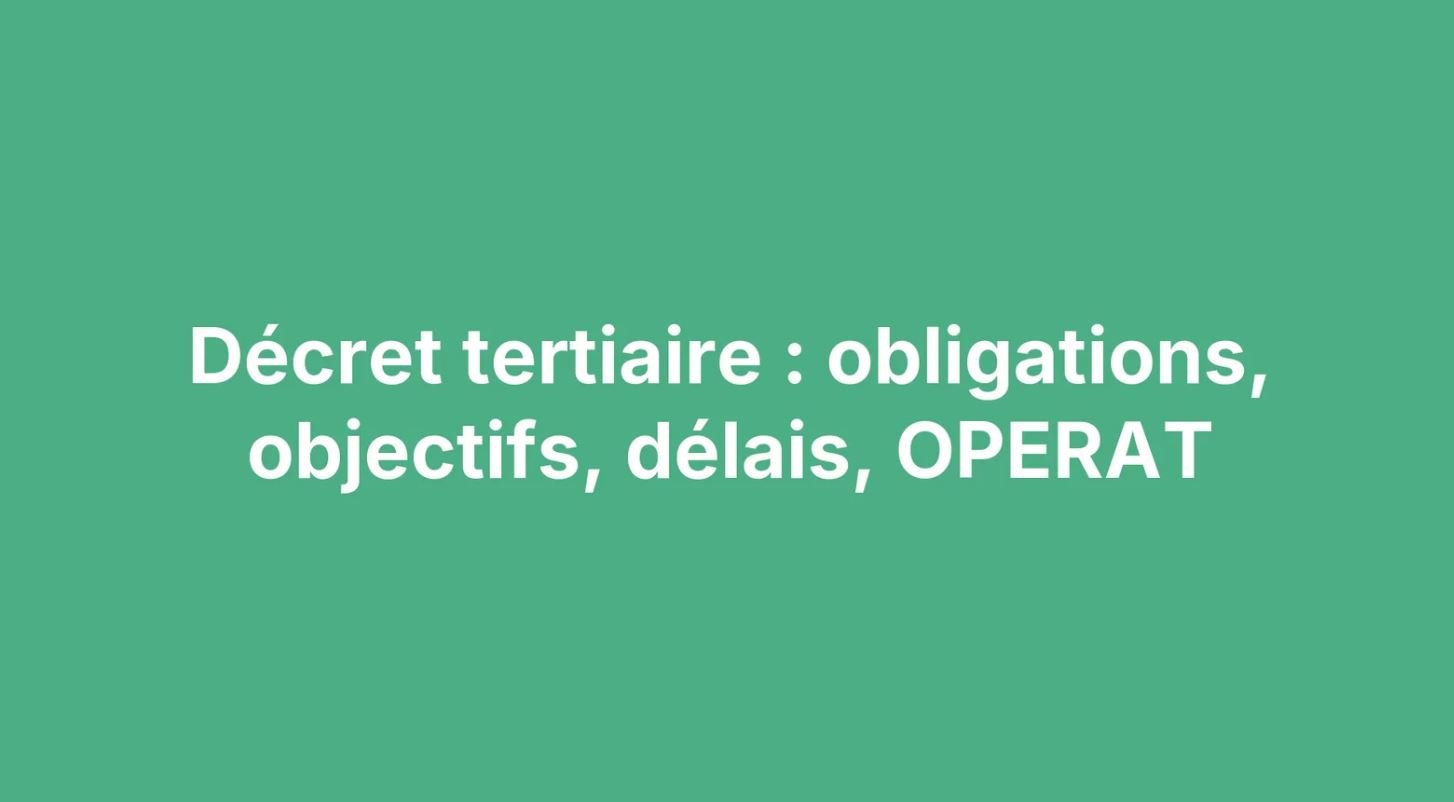 Decreto terciario: obligaciones, objetivos, plazos y OPERAT